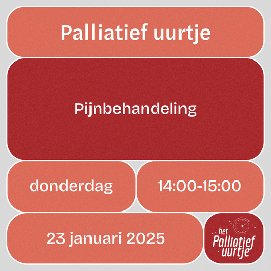 Het Palliatief Uurtje: Pijnbehandeling